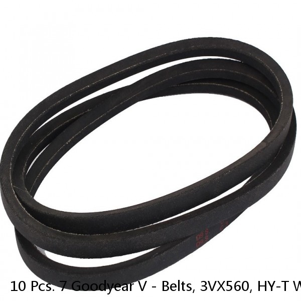 10 Pcs. 7 Goodyear V - Belts, 3VX560, HY-T Wedge Matchmaker, 03092011, 3 Gates V