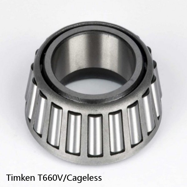 T660V/Cageless Timken Tapered Roller Bearings