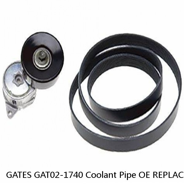 GATES GAT02-1740 Coolant Pipe OE REPLACEMENT XX7129 507C7F #1 image